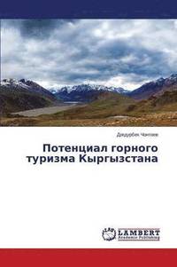 bokomslag Potentsial gornogo turizma Kyrgyzstana
