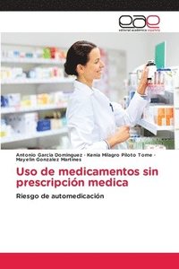 bokomslag Uso de medicamentos sin prescripcin medica