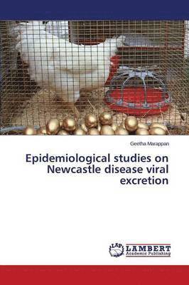 Epidemiological studies on Newcastle disease viral excretion 1