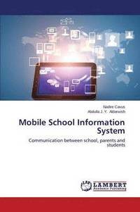 bokomslag Mobile School Information System