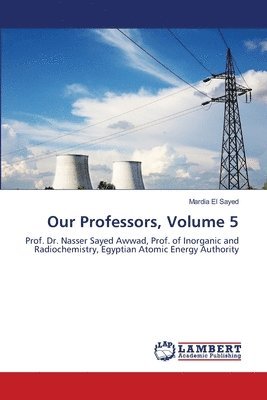 bokomslag Our Professors, Volume 5