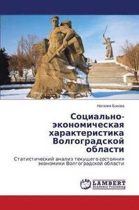 bokomslag Sotsial'no-ekonomicheskaya kharakteristika Volgogradskoy oblasti