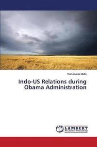 bokomslag Indo-US Relations during Obama Administration