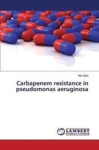 bokomslag Carbapenem resistance in pseudomonas aeruginosa