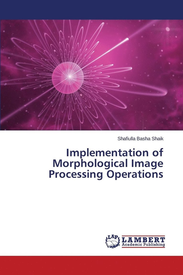 Implementation of Morphological Image Processing Operations 1