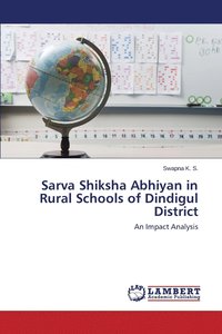 bokomslag Sarva Shiksha Abhiyan in Rural Schools of Dindigul District