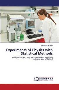 bokomslag Experiments of Physics with Statistical Methods