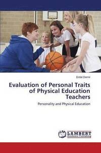 bokomslag Evaluation of Personal Traits of Physical Education Teachers