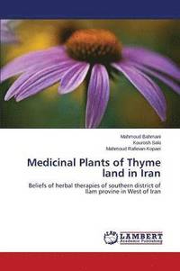 bokomslag Medicinal Plants of Thyme land in Iran