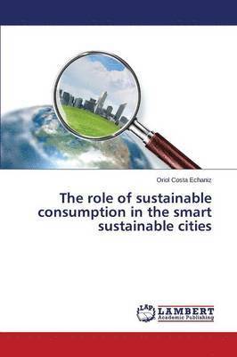 bokomslag role of sustainable consumption in the smart sustainable cities
