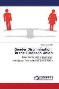 bokomslag Gender Discrimination in the European Union
