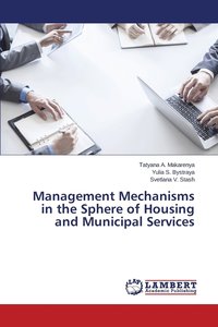 bokomslag Management Mechanisms in the Sphere of Housing and Municipal Services