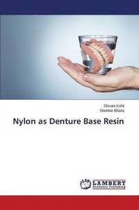 bokomslag Nylon as Denture Base Resin