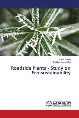 Roadside Plants - Study on Eco-sustainability 1