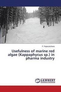 bokomslag Usefulness of marine red algae (Kappaphycus sp.) in pharma industry