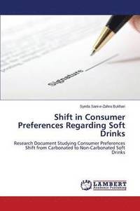 bokomslag Shift in Consumer Preferences Regarding Soft Drinks