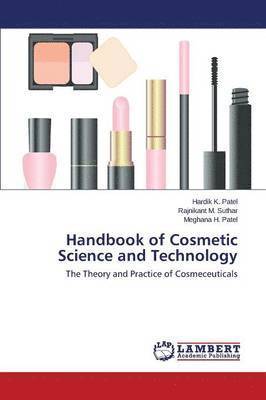 bokomslag Handbook of Cosmetic Science and Technology