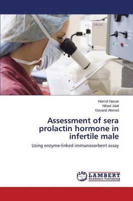 Assessment of sera prolactin hormone in infertile male 1