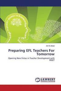 bokomslag Preparing EFL Teachers For Tomorrow