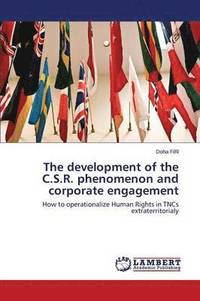 bokomslag The development of the C.S.R. phenomenon and corporate engagement