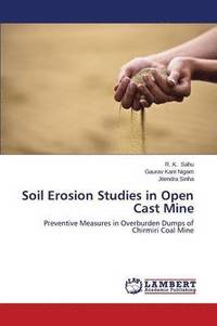 bokomslag Soil Erosion Studies in Open Cast Mine