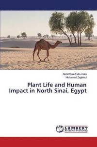 bokomslag Plant Life and Human Impact in North Sinai, Egypt