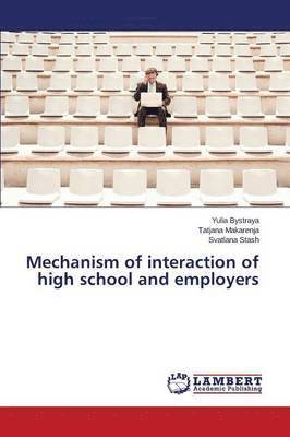 Mechanism of interaction of high school and employers 1
