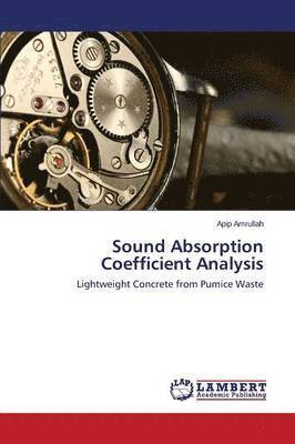 Sound Absorption Coefficient Analysis 1