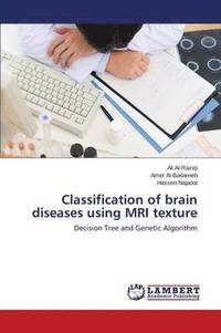 bokomslag Classification of brain diseases using MRI texture