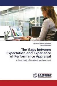 bokomslag The Gaps between Expectation and Experience of Performance Appraisal