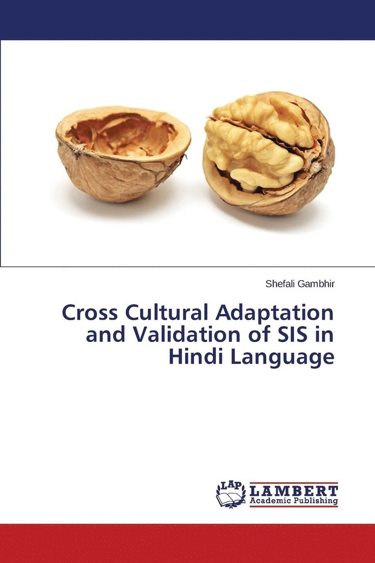 Cross Cultural Adaptation and Validation of SIS in Hindi Language 1