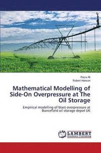 bokomslag Mathematical Modelling of Side-On Overpressure at The Oil Storage