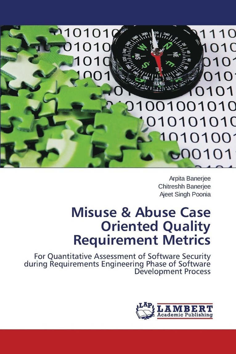 Misuse & Abuse Case Oriented Quality Requirement Metrics 1
