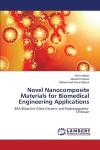 bokomslag Novel Nanocomposite Materials for Biomedical Engineering Applications