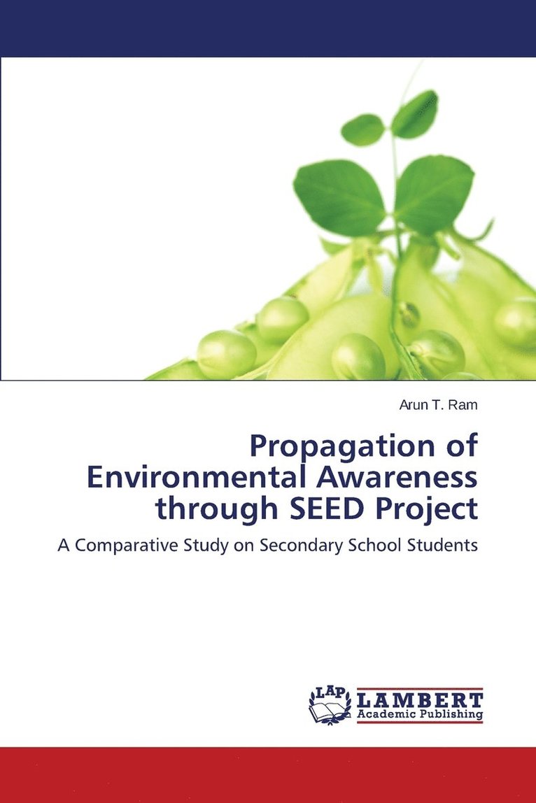 Propagation of Environmental Awareness through SEED Project 1