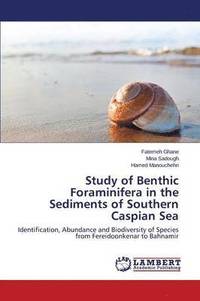 bokomslag Study of Benthic Foraminifera in the Sediments of Southern Caspian Sea
