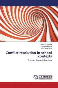 bokomslag Conflict resolution in school contexts