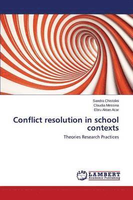 Conflict resolution in school contexts 1