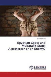 bokomslag Egyptian Copts and Mubarak's State