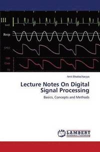 bokomslag Lecture Notes On Digital Signal Processing