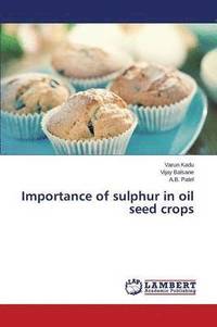 bokomslag Importance of sulphur in oil seed crops