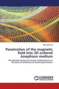 bokomslag Penetration of the magnetic field into 3D ordered Josephson medium
