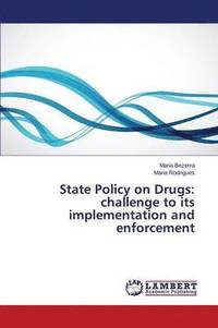 bokomslag State Policy on Drugs