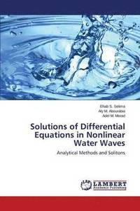 bokomslag Solutions of Differential Equations in Nonlinear Water Waves