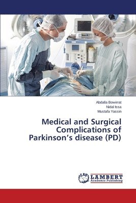 bokomslag Medical and Surgical Complications of Parkinson's disease (PD)