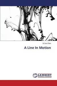 bokomslag A Line In Motion
