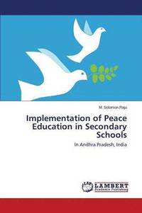 bokomslag Implementation of Peace Education in Secondary Schools