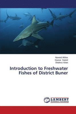 Introduction to Freshwater Fishes of District Buner 1