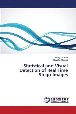 bokomslag Statistical and Visual Detection of Real Time Stego Images