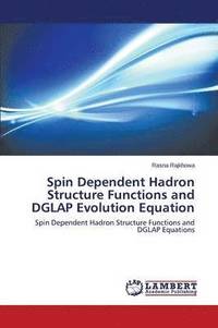 bokomslag Spin Dependent Hadron Structure Functions and DGLAP Evolution Equation